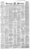 Liverpool Mercury Tuesday 02 March 1869 Page 1