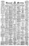 Liverpool Mercury Wednesday 03 November 1869 Page 1