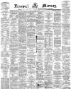 Liverpool Mercury Friday 05 November 1869 Page 1