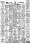 Liverpool Mercury Thursday 02 December 1869 Page 1