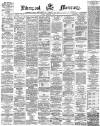 Liverpool Mercury Friday 03 December 1869 Page 1
