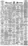 Liverpool Mercury Monday 06 December 1869 Page 1