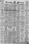 Liverpool Mercury Saturday 29 January 1870 Page 1
