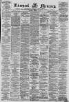 Liverpool Mercury Thursday 03 February 1870 Page 1