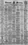 Liverpool Mercury Thursday 05 January 1871 Page 1