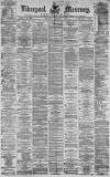 Liverpool Mercury Saturday 07 January 1871 Page 1