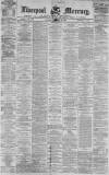 Liverpool Mercury Monday 09 January 1871 Page 1