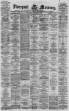 Liverpool Mercury Wednesday 25 January 1871 Page 1