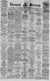 Liverpool Mercury Wednesday 15 February 1871 Page 1