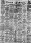 Liverpool Mercury Wednesday 12 April 1871 Page 1