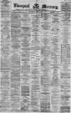 Liverpool Mercury Wednesday 07 June 1871 Page 1