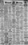Liverpool Mercury Monday 03 July 1871 Page 1