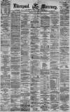 Liverpool Mercury Monday 10 July 1871 Page 1