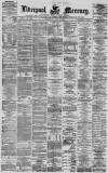 Liverpool Mercury Saturday 15 July 1871 Page 1