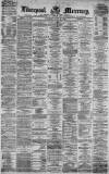 Liverpool Mercury Wednesday 19 July 1871 Page 1