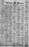 Liverpool Mercury Thursday 20 July 1871 Page 1