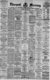 Liverpool Mercury Monday 24 July 1871 Page 1