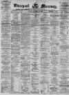 Liverpool Mercury Monday 25 September 1871 Page 1