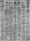 Liverpool Mercury Wednesday 27 September 1871 Page 1