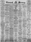 Liverpool Mercury Wednesday 13 December 1871 Page 1