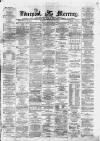 Liverpool Mercury Tuesday 02 January 1872 Page 1