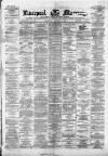 Liverpool Mercury Thursday 04 January 1872 Page 1