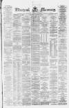 Liverpool Mercury Saturday 20 January 1872 Page 1