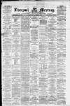 Liverpool Mercury Wednesday 27 March 1872 Page 1