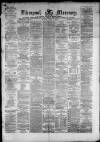 Liverpool Mercury Monday 01 April 1872 Page 1