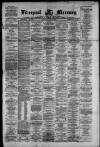 Liverpool Mercury Monday 03 June 1872 Page 1