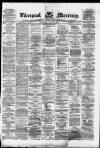 Liverpool Mercury Wednesday 24 July 1872 Page 1