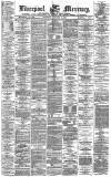 Liverpool Mercury Thursday 09 January 1873 Page 1