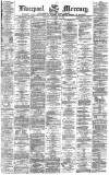 Liverpool Mercury Monday 13 January 1873 Page 1