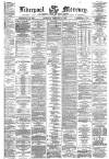 Liverpool Mercury Thursday 06 February 1873 Page 1