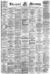 Liverpool Mercury Saturday 08 March 1873 Page 1