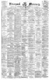 Liverpool Mercury Wednesday 02 April 1873 Page 1