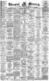 Liverpool Mercury Wednesday 28 May 1873 Page 1
