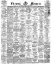 Liverpool Mercury Friday 04 July 1873 Page 1