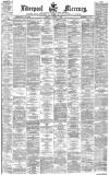 Liverpool Mercury Friday 15 August 1873 Page 1