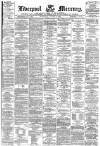 Liverpool Mercury Wednesday 13 August 1873 Page 1