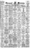 Liverpool Mercury Monday 01 September 1873 Page 1