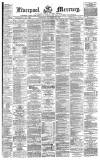 Liverpool Mercury Saturday 22 November 1873 Page 1