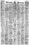 Liverpool Mercury Saturday 10 January 1874 Page 1