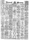 Liverpool Mercury Monday 06 April 1874 Page 1