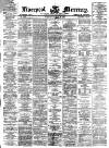 Liverpool Mercury Wednesday 27 May 1874 Page 1