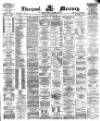 Liverpool Mercury Tuesday 23 June 1874 Page 1