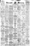Liverpool Mercury Tuesday 11 August 1874 Page 1