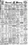 Liverpool Mercury Thursday 07 January 1875 Page 1