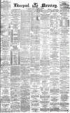 Liverpool Mercury Saturday 13 February 1875 Page 1