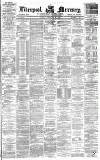 Liverpool Mercury Tuesday 16 February 1875 Page 1